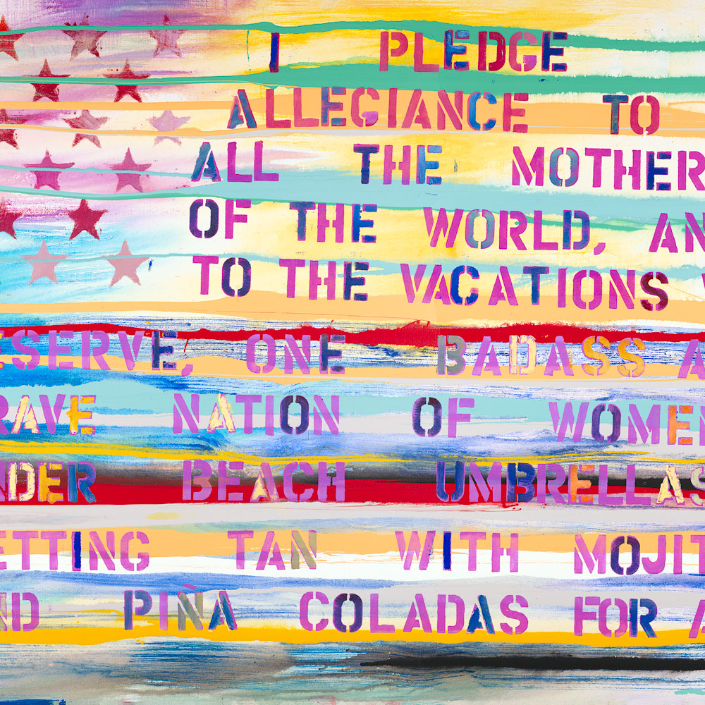 I Pledge Allegiance to the Mothers